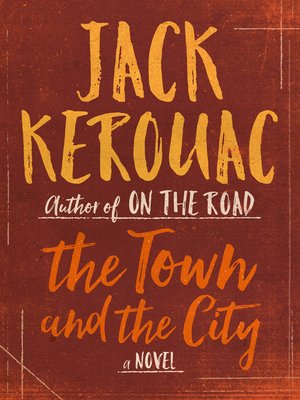 cover image of The Town and the City